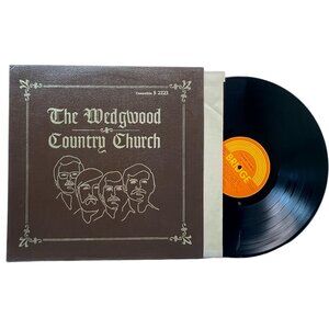 The Wedgewood Country Church Vinyl LP Folk Christian Bridge Textured Cover